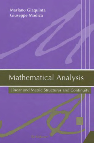 Mathematical analysis: linear and metric structures and continuity