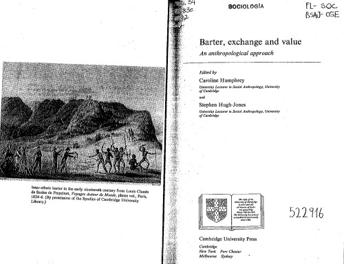 Barter, exchange, and value: an anthropological approach