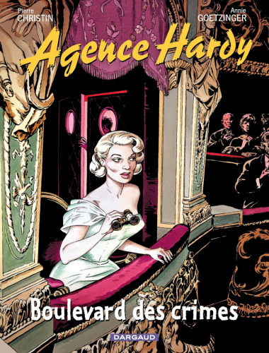 Agence Hardy, Tome 6 : Boulevard des crimes