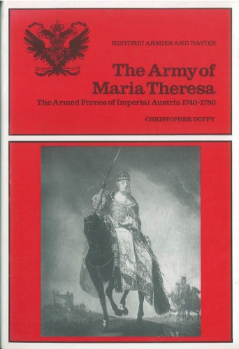 Army of Maria Theresa (Historic armies and navies)