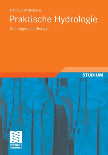 Praktische Hydrologie: Grundlagen und Übungen