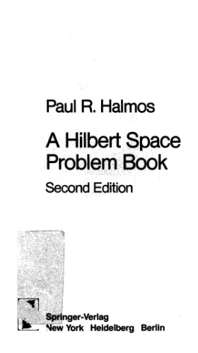 A Hilbert Space Problem Book