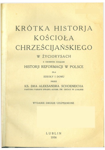 Krótka historia Kościoła Chrześcijańskiego w życiorysach