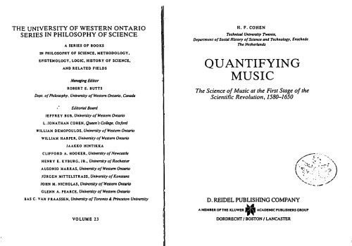 Quantifying Music: The Science of Music at the First Stage of Scientific Revolution 1580-1650 (The Western Ontario Series in Philosophy of Science)