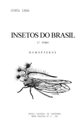 INSETOS DO BRASIL. Tomo 3