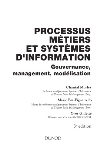 Processus métiers et S.I. - Gouvernance, management, modélisation - 3e édition