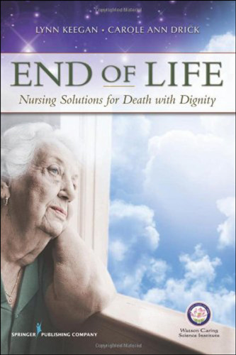 End of Life: Nursing Solutions for Death with Dignity