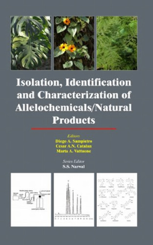 Isolation, Identification and Characterization of Allelochemicals  Natural Products