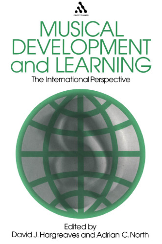 Musical development and learning: the international perspective