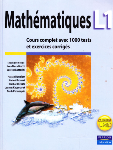 Mathématiques L1 : Cours complet avec 1000 tests et exercices corrigés