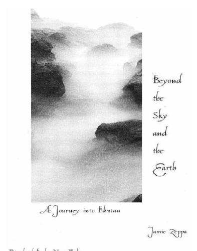 Beyond the Sky and the Earth: A Journey Into Bhutan