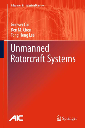 Unmanned Rotorcraft Systems