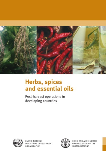 Herbs, Spices and Essential Oils: Post-Harvest Operations in Developing Countries