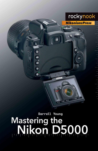 Mastering the Nikon D5000