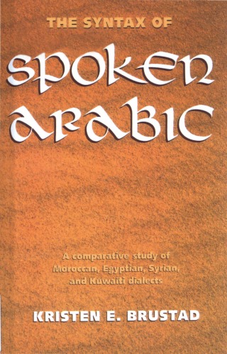 The Syntax of Spoken Arabic