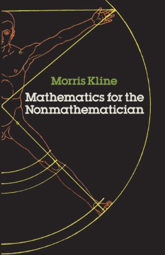 Mathematics for the Nonmathematician