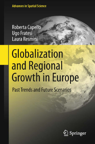 Globalization and Regional Growth in Europe: Past Trends and Future Scenarios