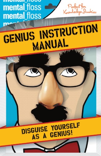 Mental Floss: Genius Instruction Manual (Mental Floss Presents)