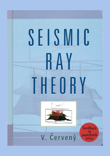 Seismic Ray Theory