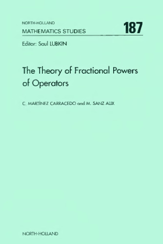 The Theory of Fractional Powers of Operators