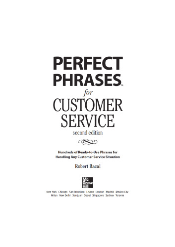 Perfect Phrases for Customer Service, Second Edition 