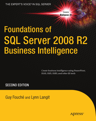 Foundations of SQL Server 2008 R2 Business Intelligence