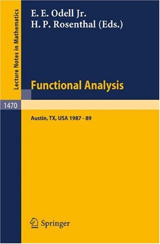 Functional Analysis: Proceedings of the Seminar at the University of Texas at Austin 1987–89