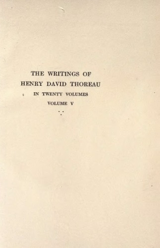 The Writings of Henry David Thoreau in 20 Volumes