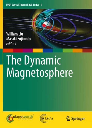 The Dynamic Magnetosphere