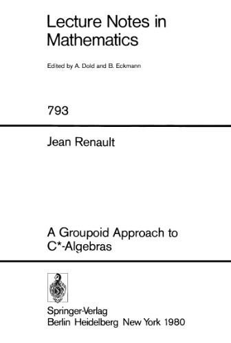 A Groupoid Approach to C*-Algebras