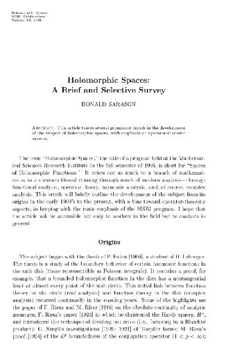 Holomorphic Spaces: A Brief and Selective Survey