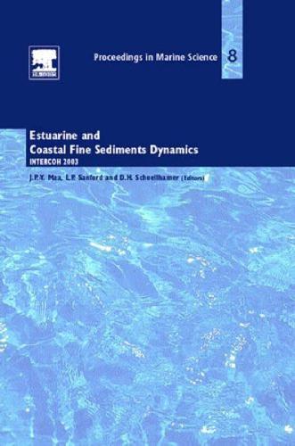 Estuarine and Coastal Fine Sediment Dynamics: Intercoh 2003, Vol. 8 (2006)(en)(536s)