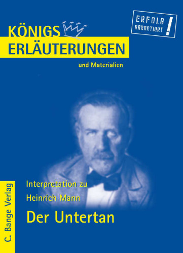 Erläuterungen Zu Heinrich Mann, 