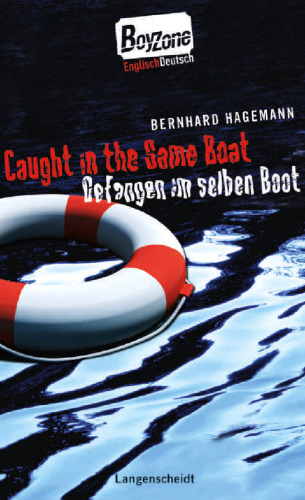 Caught in the Same Boat - Gefangen im selben Boot