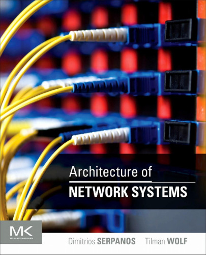 Architecture of Network Systems 