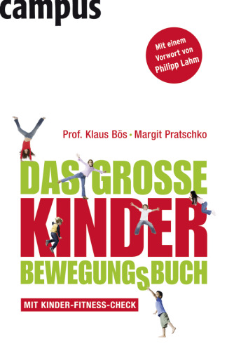 Das grosse Kinder Bewegungsbuch Edition 