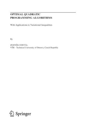 Optimal Quadratic Programming Algorithms: With Applications to Variational Inequalities