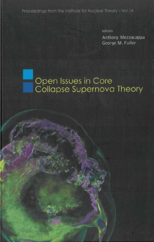 Open Issues in Core Collapse Supernova Theory (2005)(en)(460s)