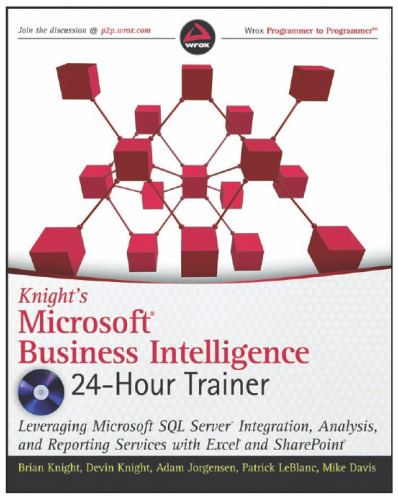 Knights Microsoft Business Intelligence 24 Hour Trainer 