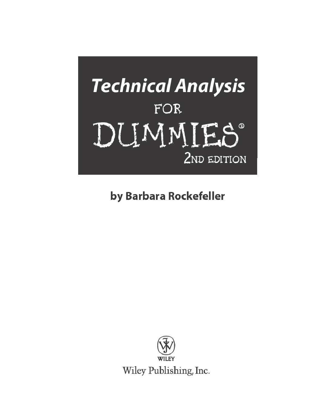 Technical Analysis for Dummies 