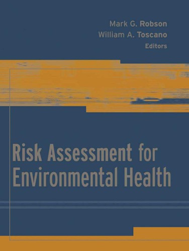 Risk Assessment for Environmental Health 