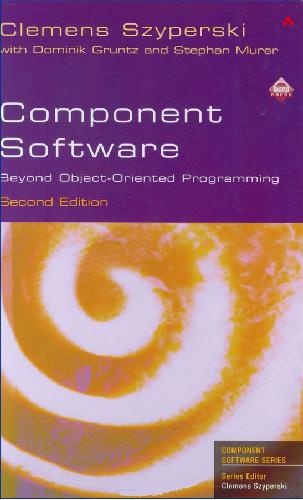 Component Software: Beyond Object-Oriented Programming