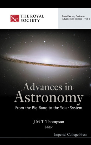 Advances in Astronomy: From the Big Bang to the Solar System (2005)(en)(417s)