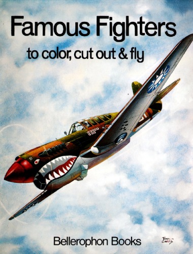 Famous Fighters to Color, Cut Out and Fly