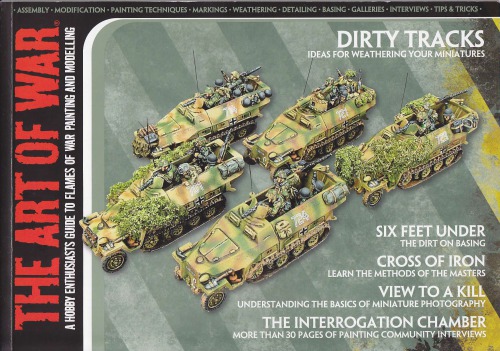 The Art of War: A Hobby Enthusiasts Guide to Flames of War Painting and Modeling Issue 1