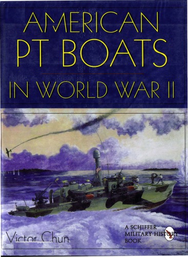 American PT Boats in World War II