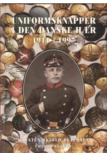 Uniformsknapper i den Danske hær 1911-1992