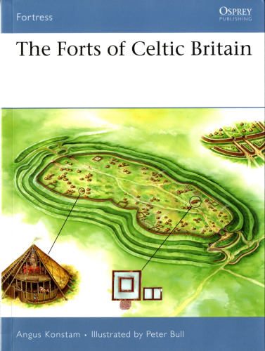 The Forts of Celtic Britain