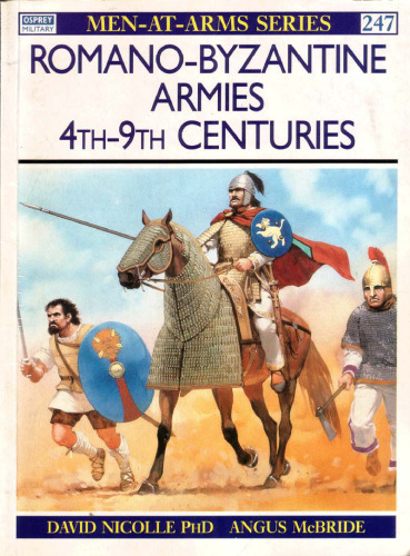 Romano-Byzantine Armies 4th-9th Century