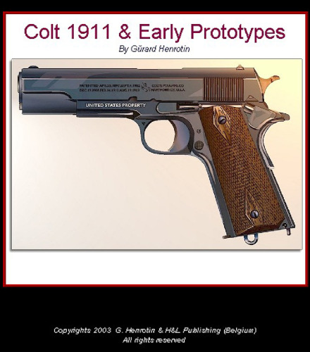 Colt 1911 Early Prototypes